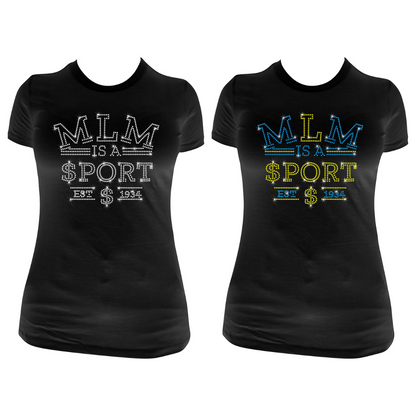 MLM Is a Sport Rhinestone T-Shirt