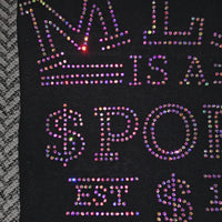MLM Is a Sport Rhinestone T-Shirt