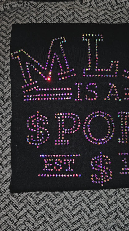 MLM Is a Sport Rhinestone T-Shirt